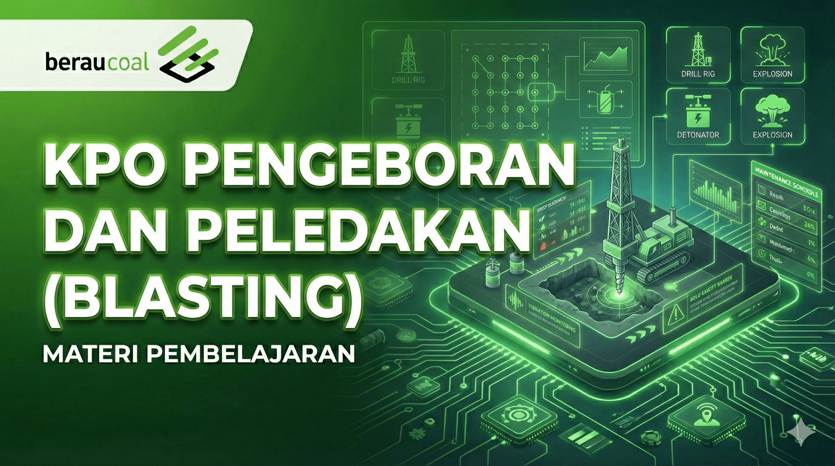 KPO Pengeboran dan Peledakan (Blasting)