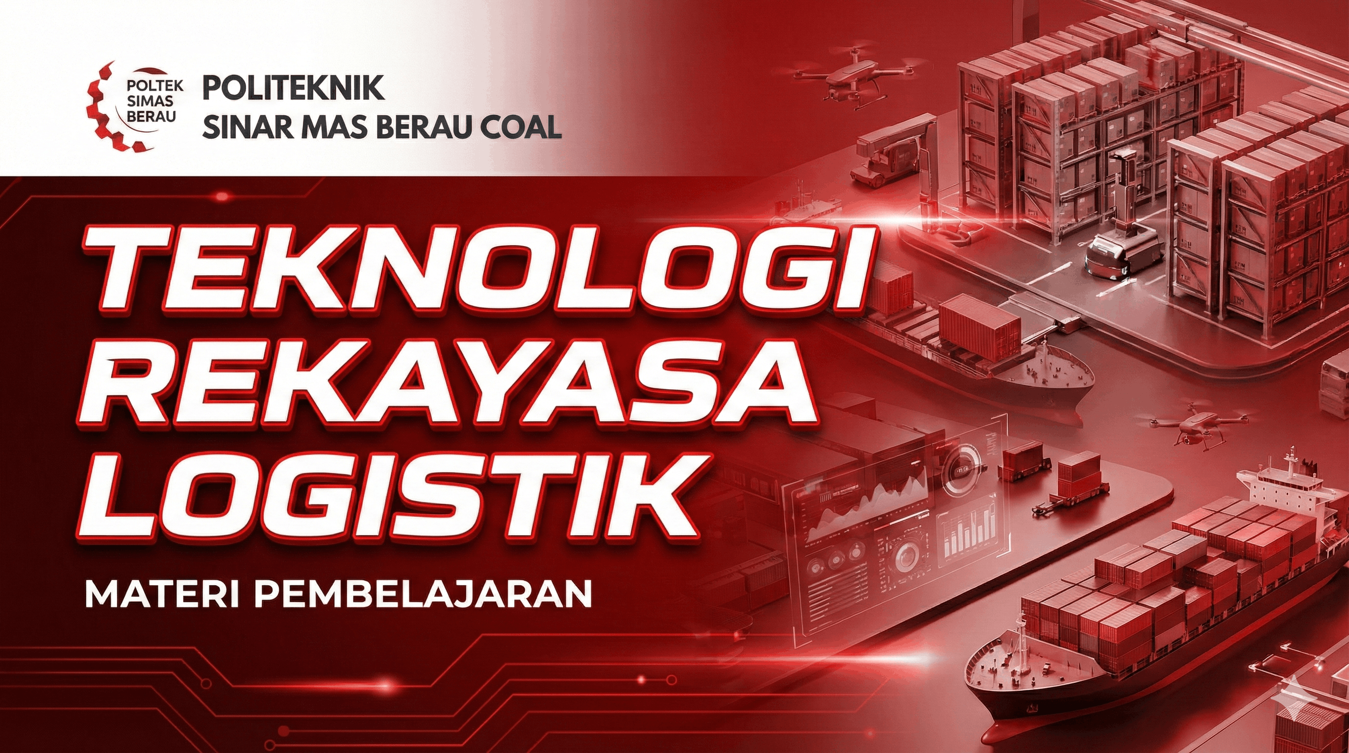 Teknologi Rekayasa Logistik